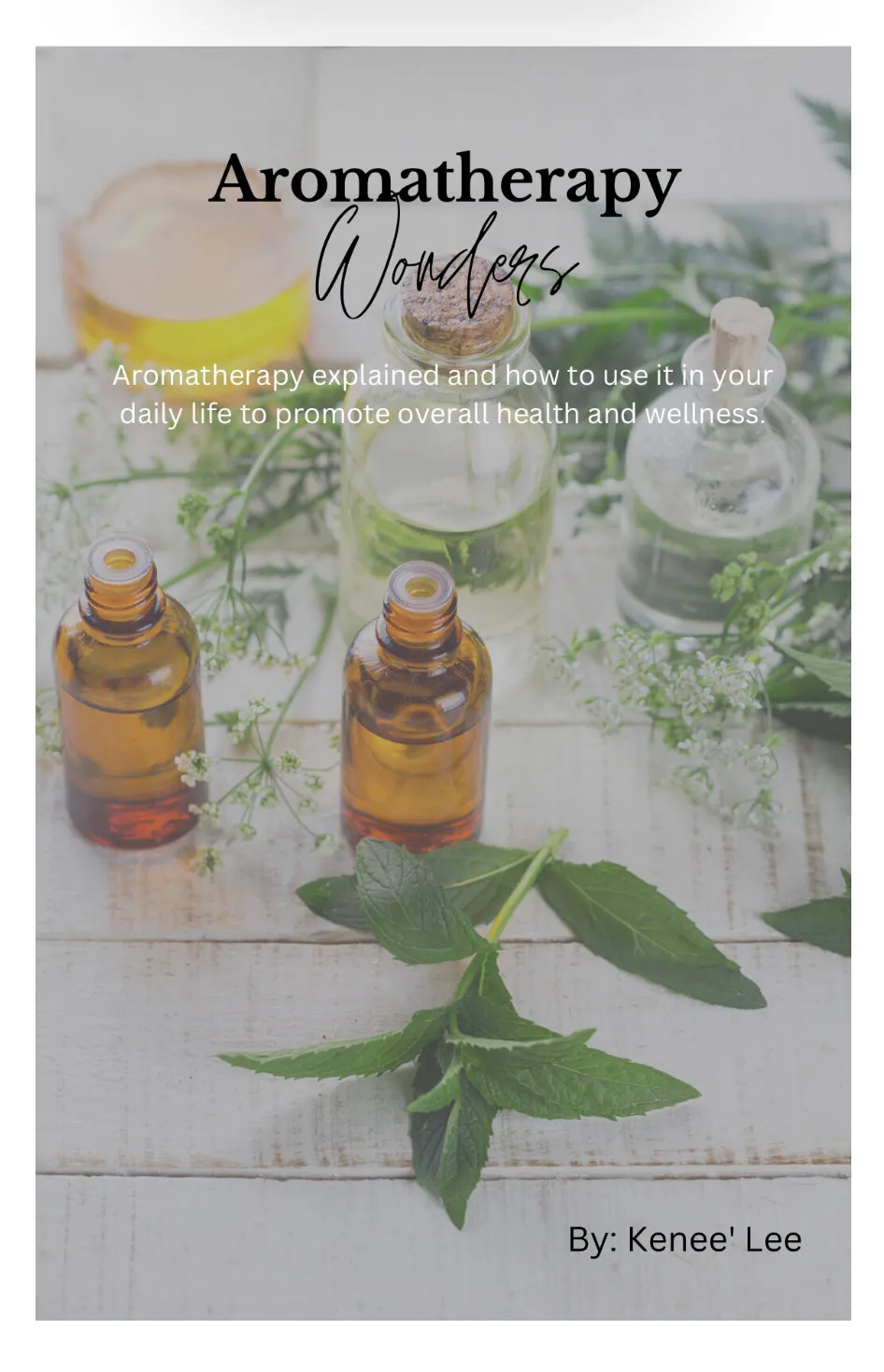 Aromatherapy Wonders