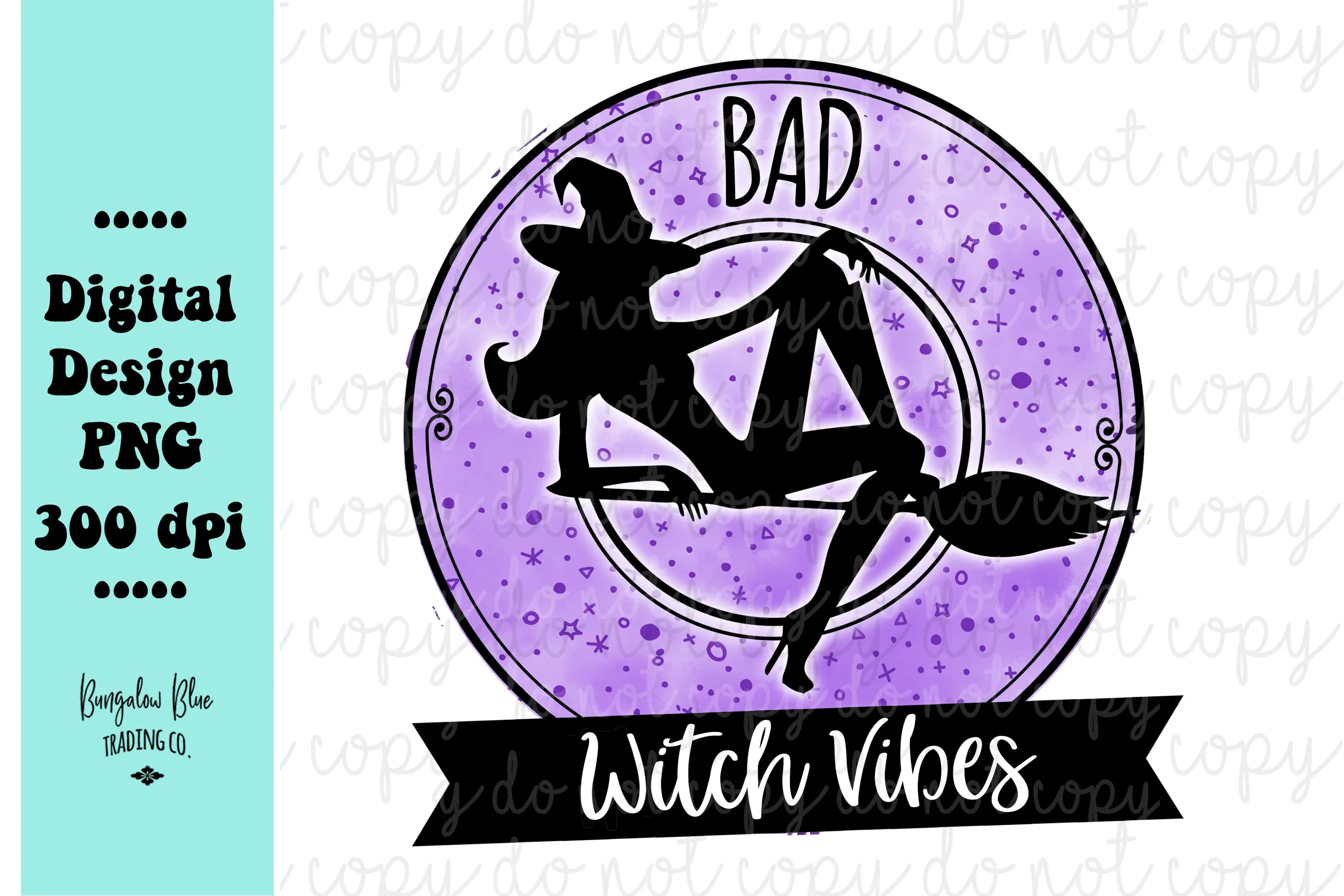 Bad Witch Vibes Halloween Digital Download