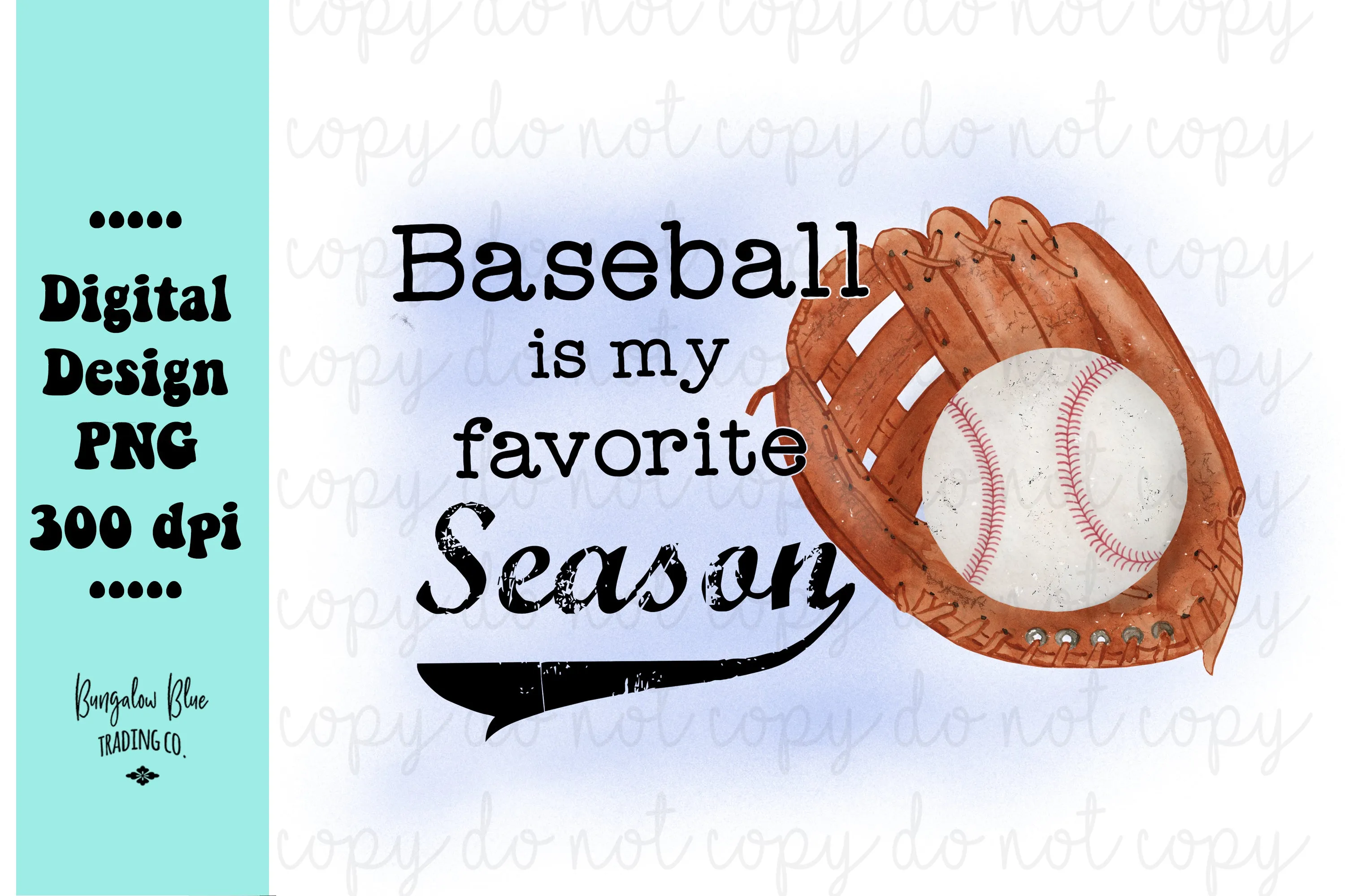 Baseball Is My Favorite Season - Digital Download