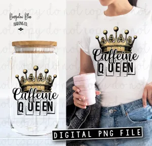 Caffeine Queen Digital Download