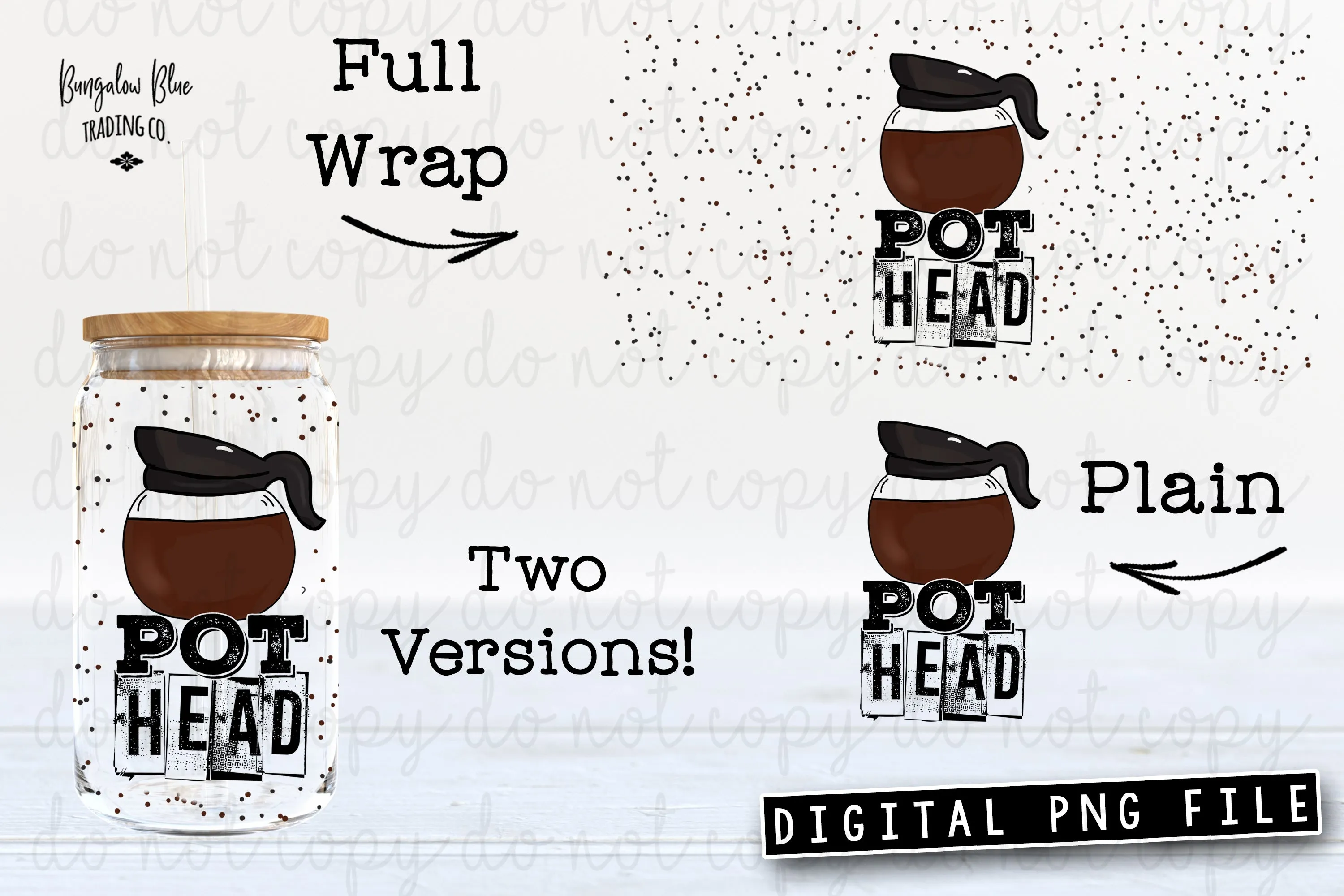 Coffee Lover Pot Head Digital Download for 16 oz Glass Can