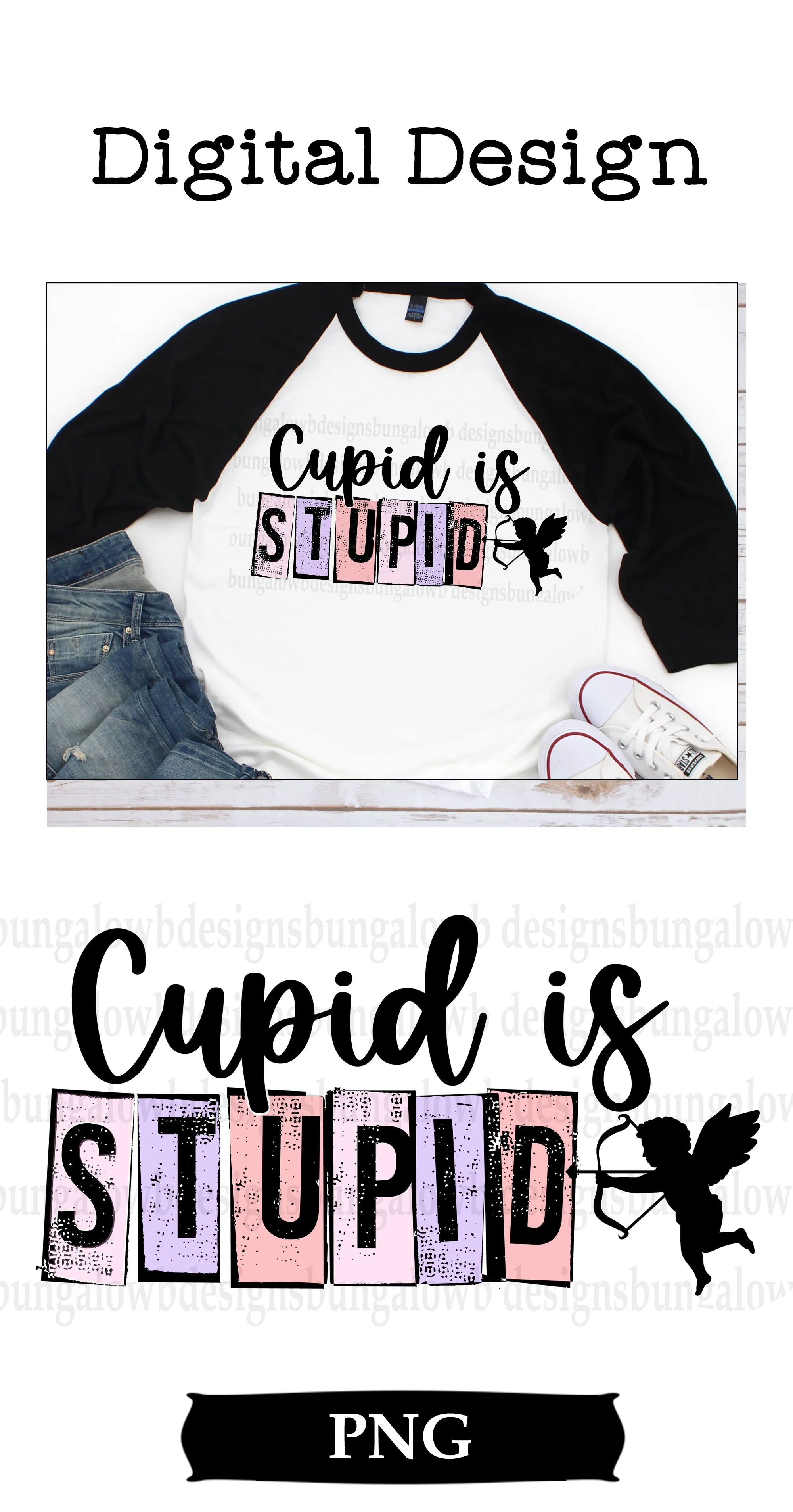 Cupid is Stupid Valentine Digital Download