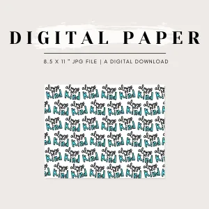 Digital Paper - Always Be Kind