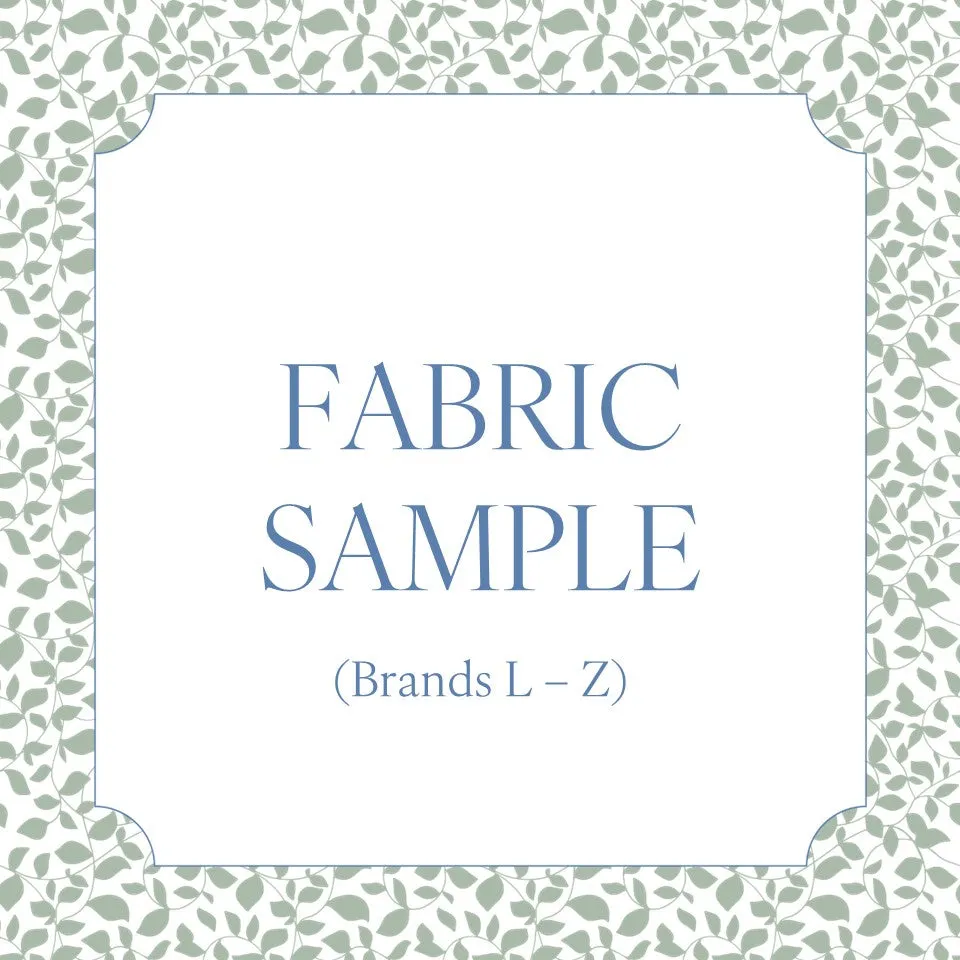 Fabric Sample (Brands L - Z)