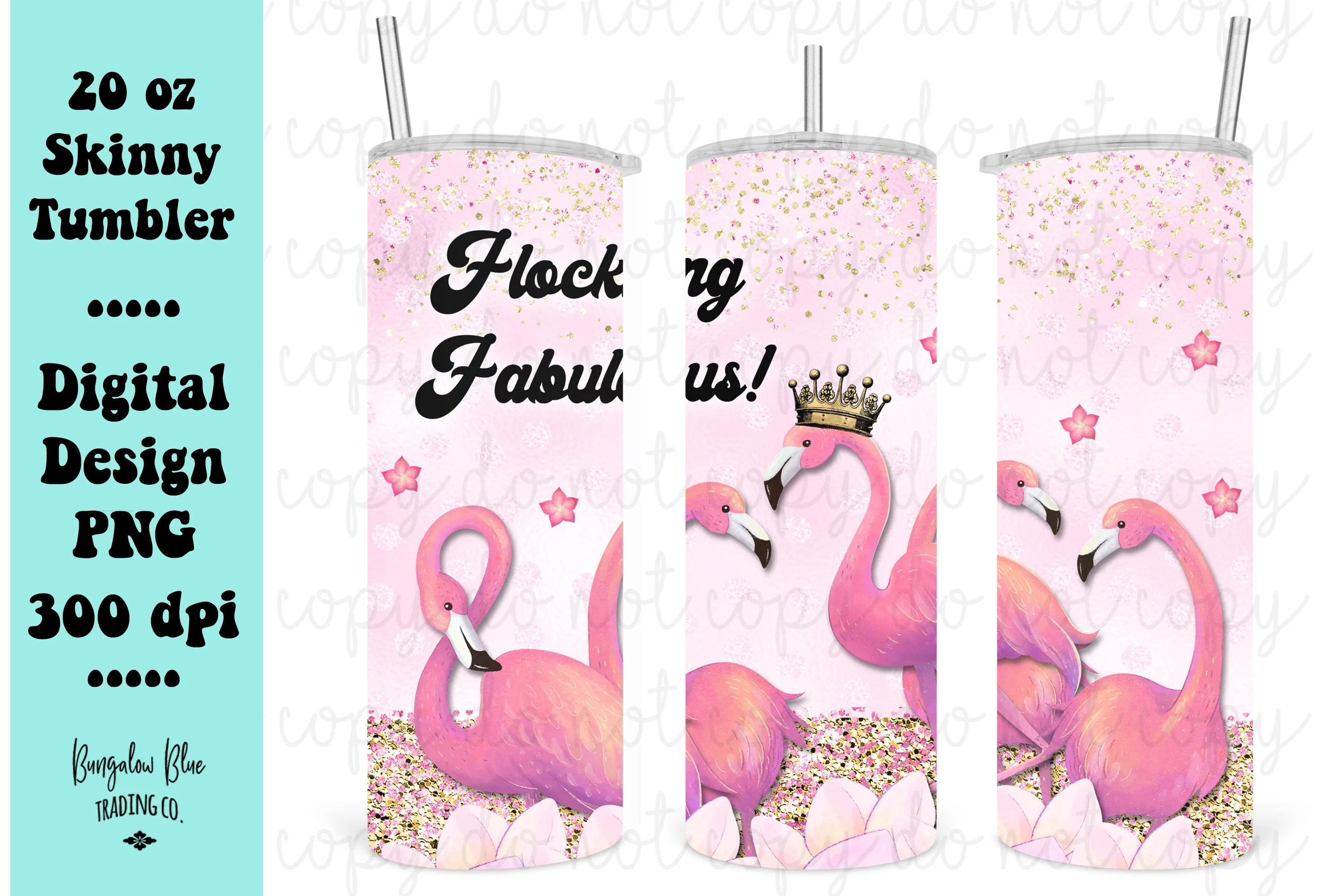 Flocking Fabulous Flamingo 20 oz Skinny Tumbler Seamless Design Wrap Digital Download