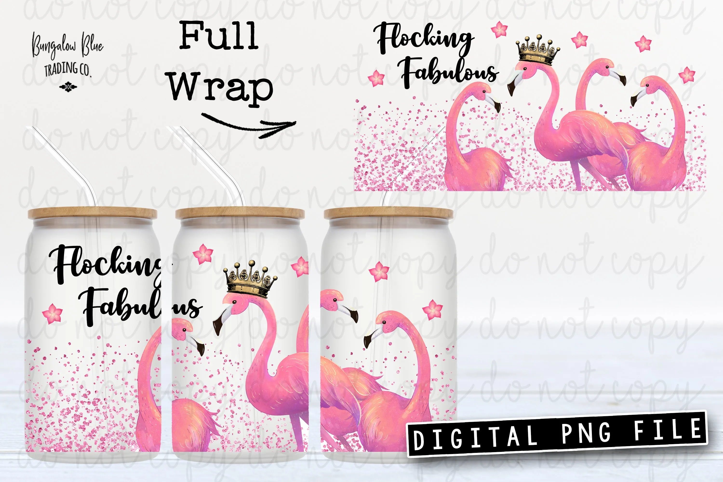 Flocking Fabulous Glass Can Tumbler Wrap Digital Download
