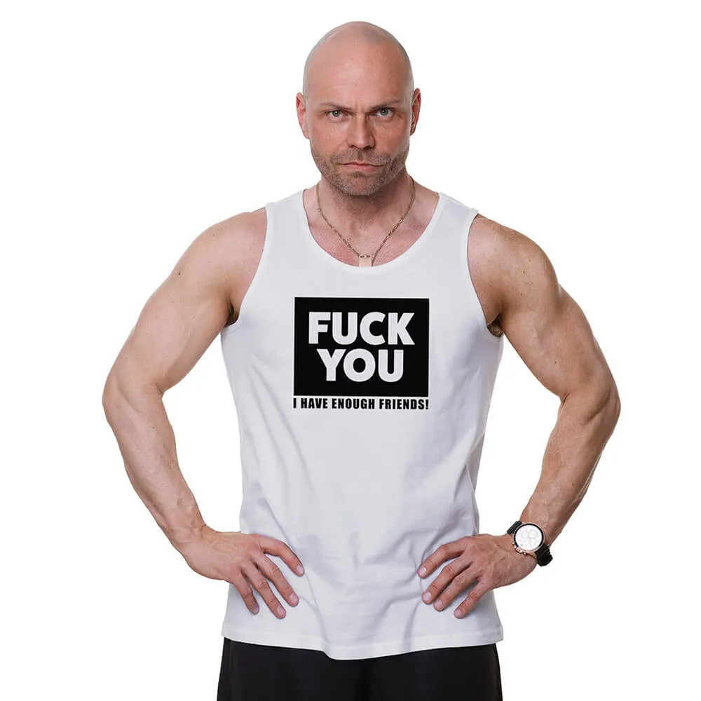 Fuck You Tank - White