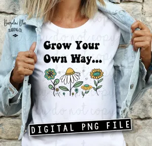 Grow Your Own Way - Full Color Digital Download