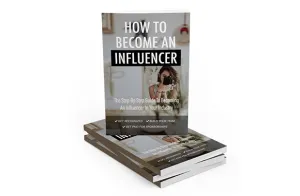 How To Become An Influencer