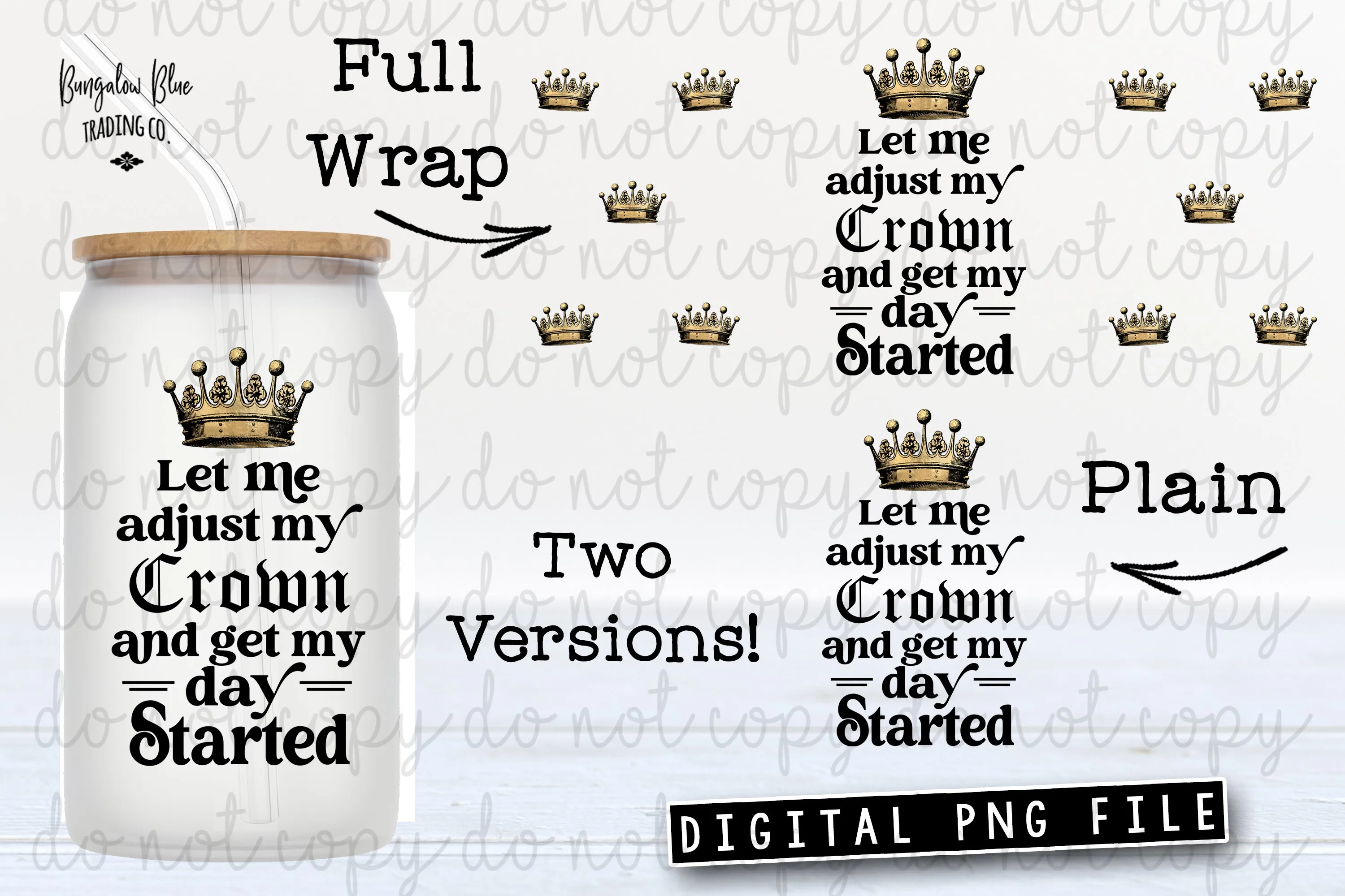 Let Me Adjust My Crown Digital Download for 16 oz Glass Can