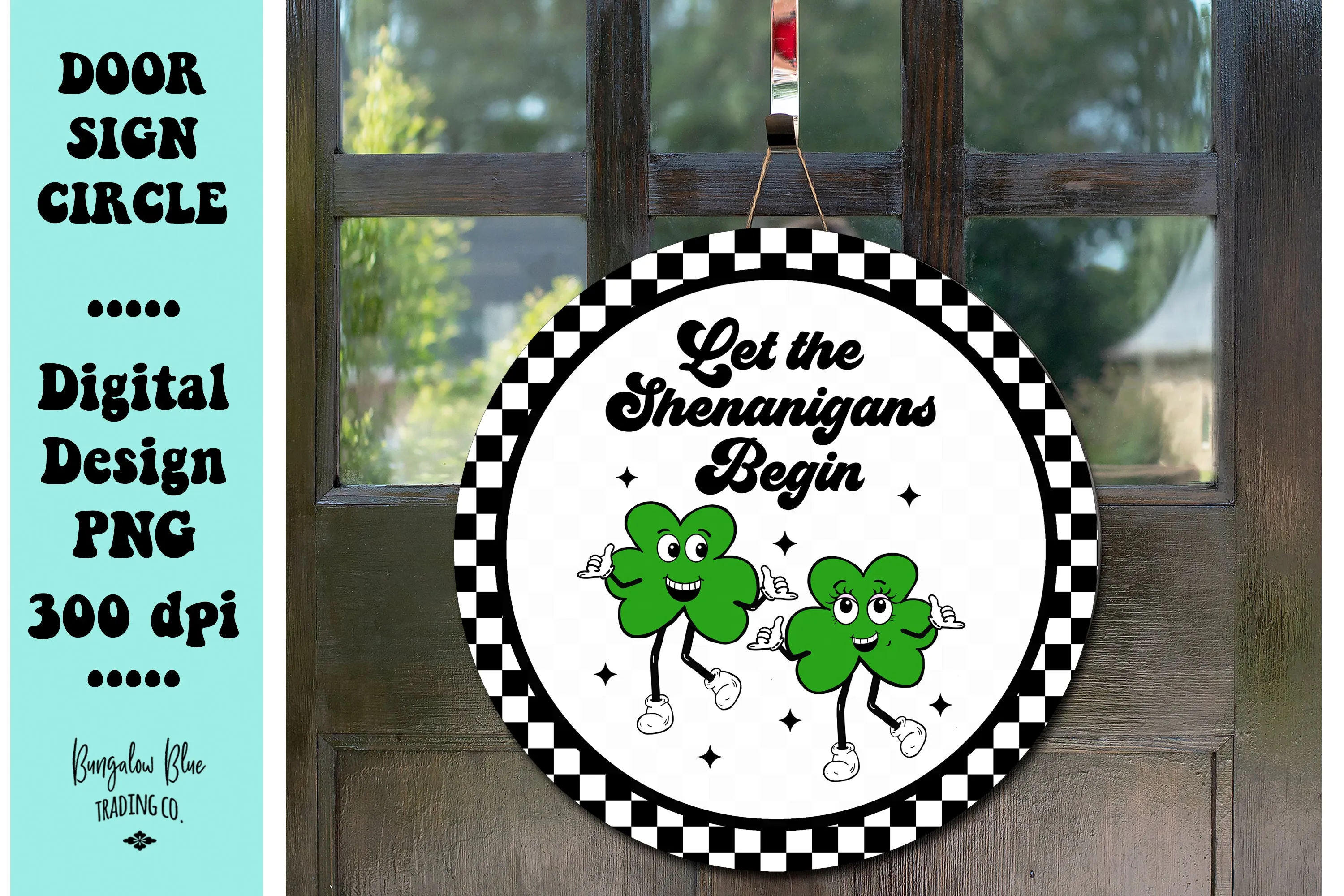 Let The Shenanigans Begin Round Sign Digital Design