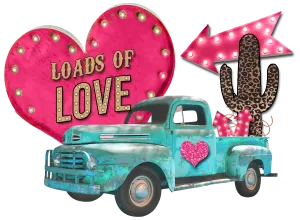 Loads of Love Pink Valentine Truck Digital Download