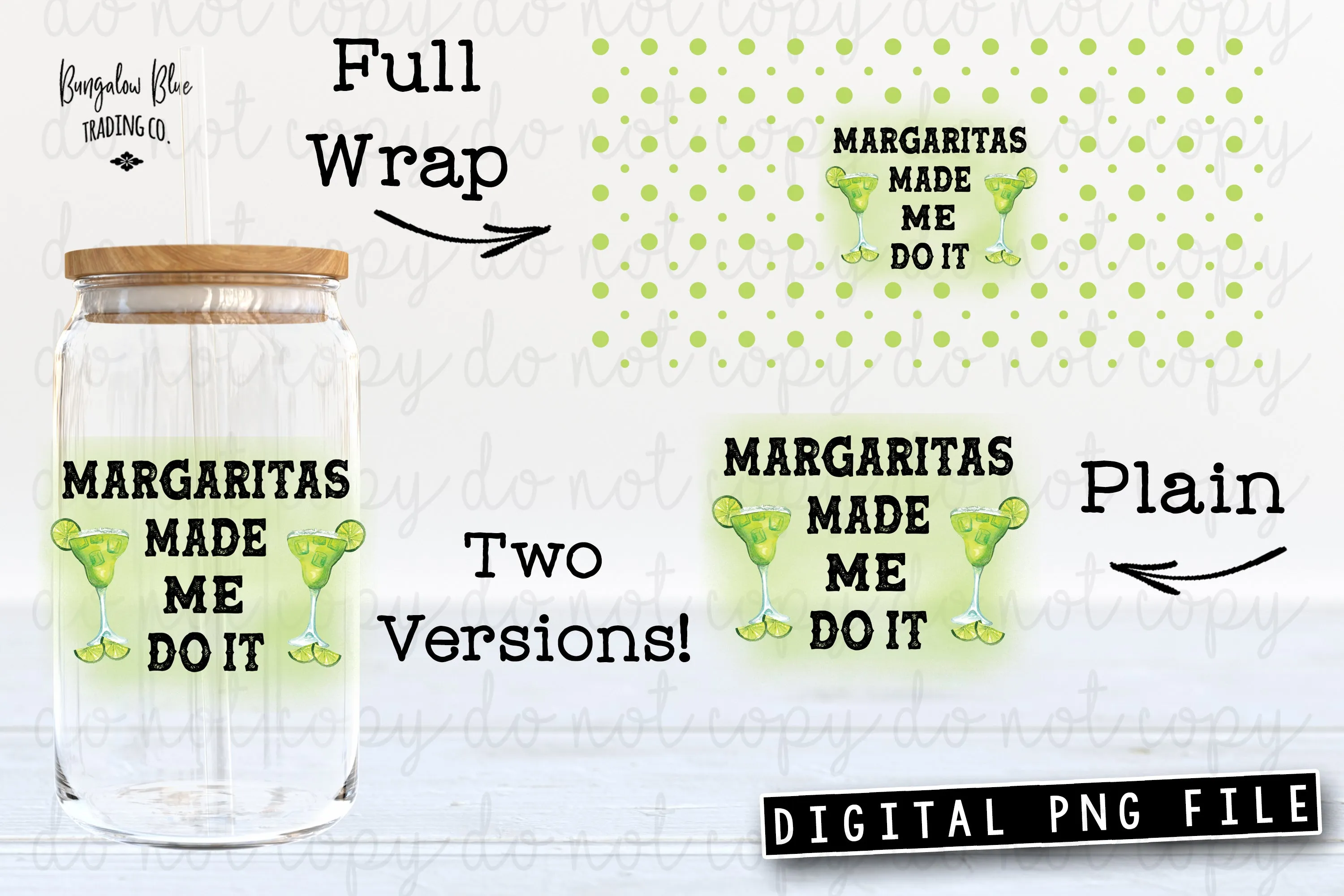 Margaritas Made Me Do It Glass Can Tumbler Wrap Digital Download