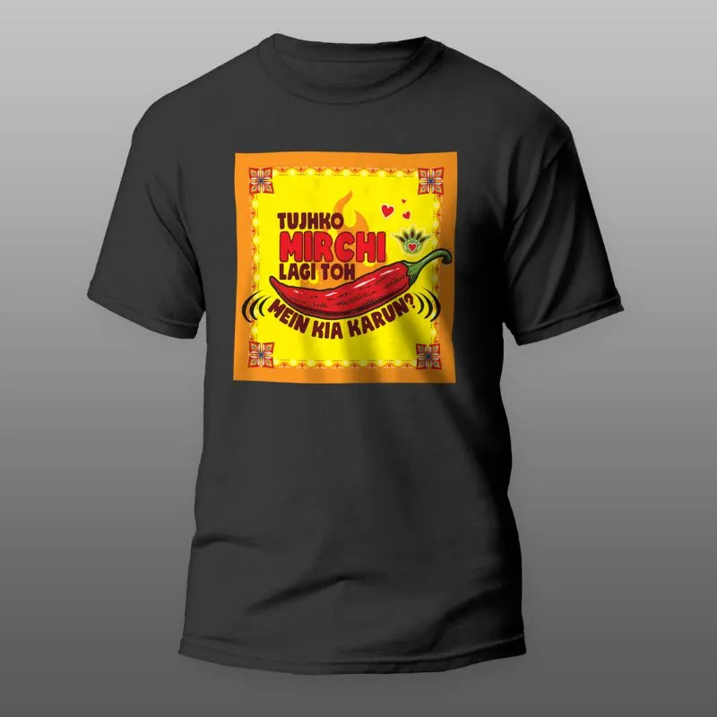 Mirchi T Shirts