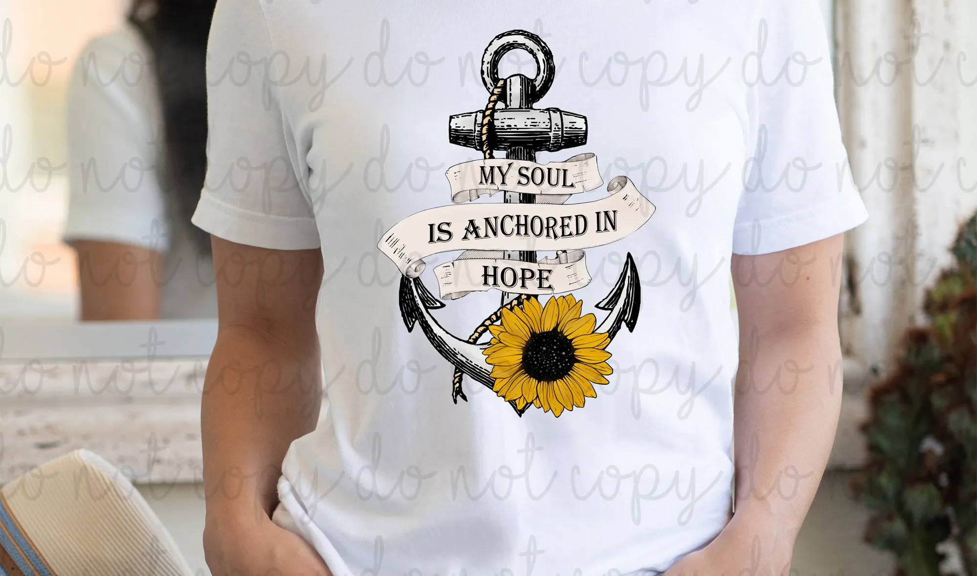 My Soul Is Anchored in Hope Sunflower Digital Download