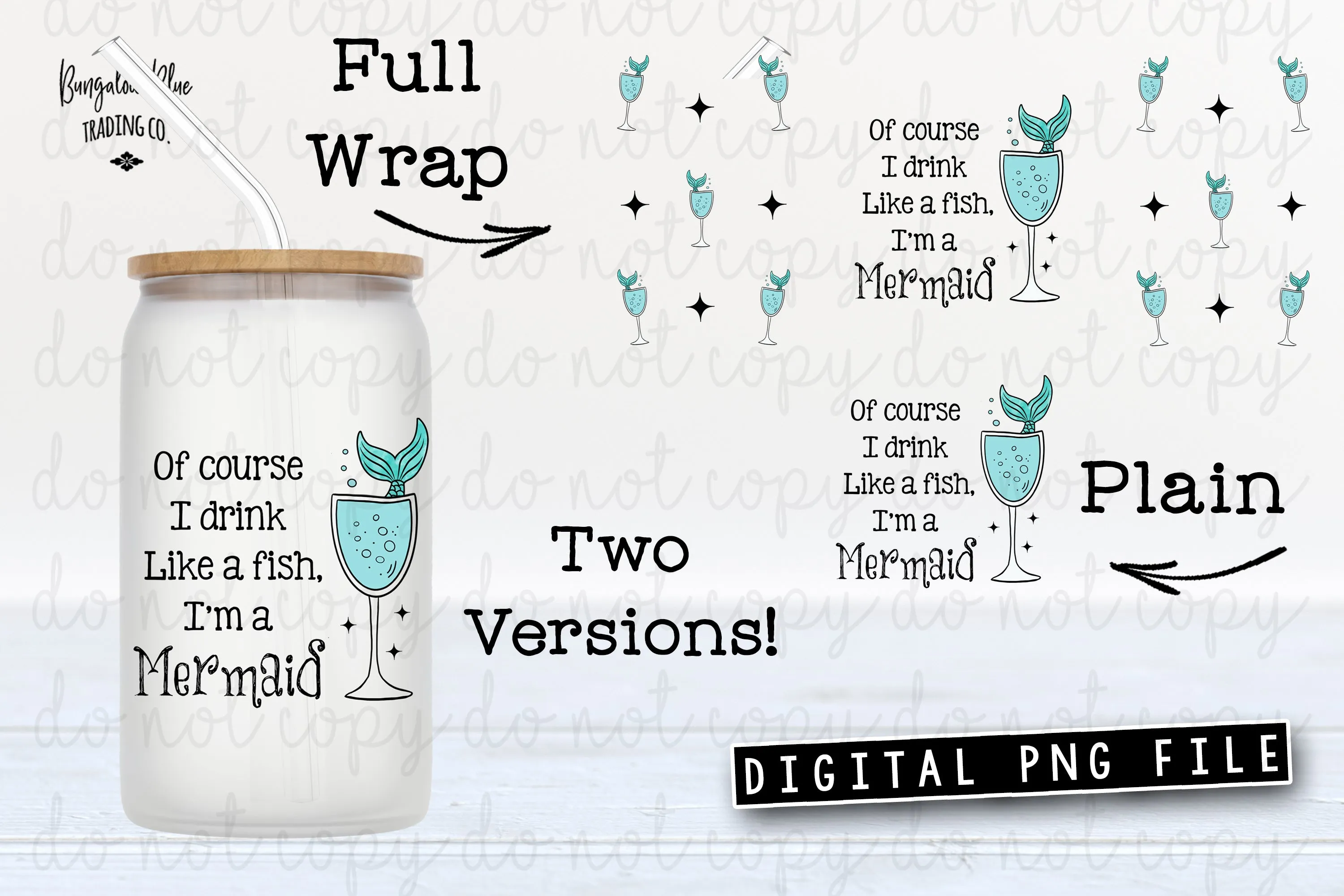 Of Course I Drink Like a Fish I'm a Mermaid Glass Can Tumbler Wrap Digital Download