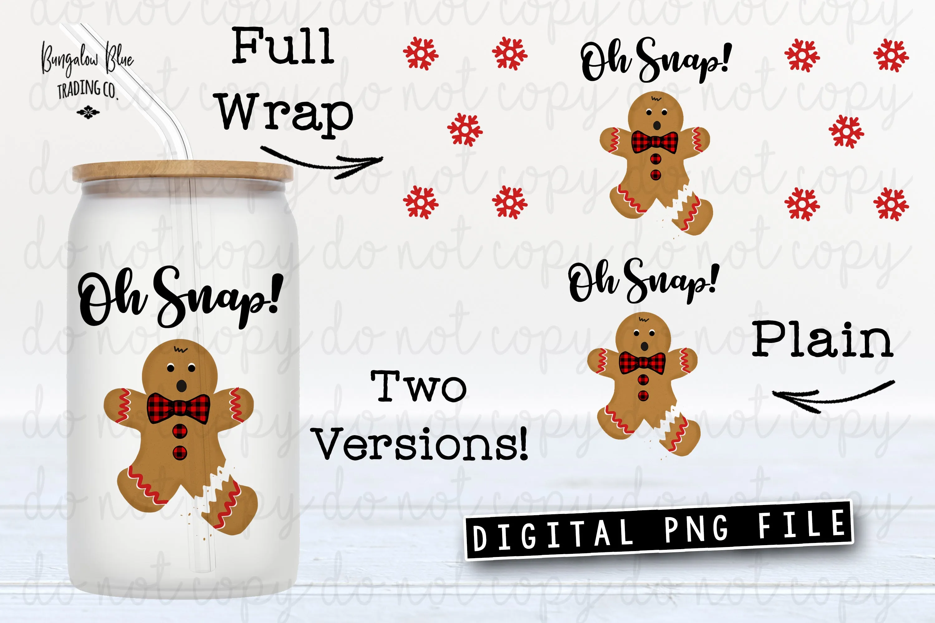 Oh Snap Gingerbread Man Glass Can Tumbler Wrap Digital Download