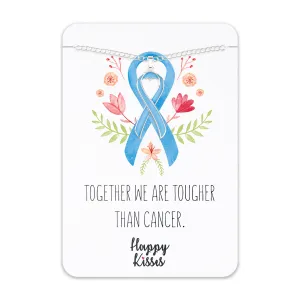 Prostate Cancer Awareness Necklace – Light Blue Ribbon Pendant, “Together We Are Tougher Than Cancer”