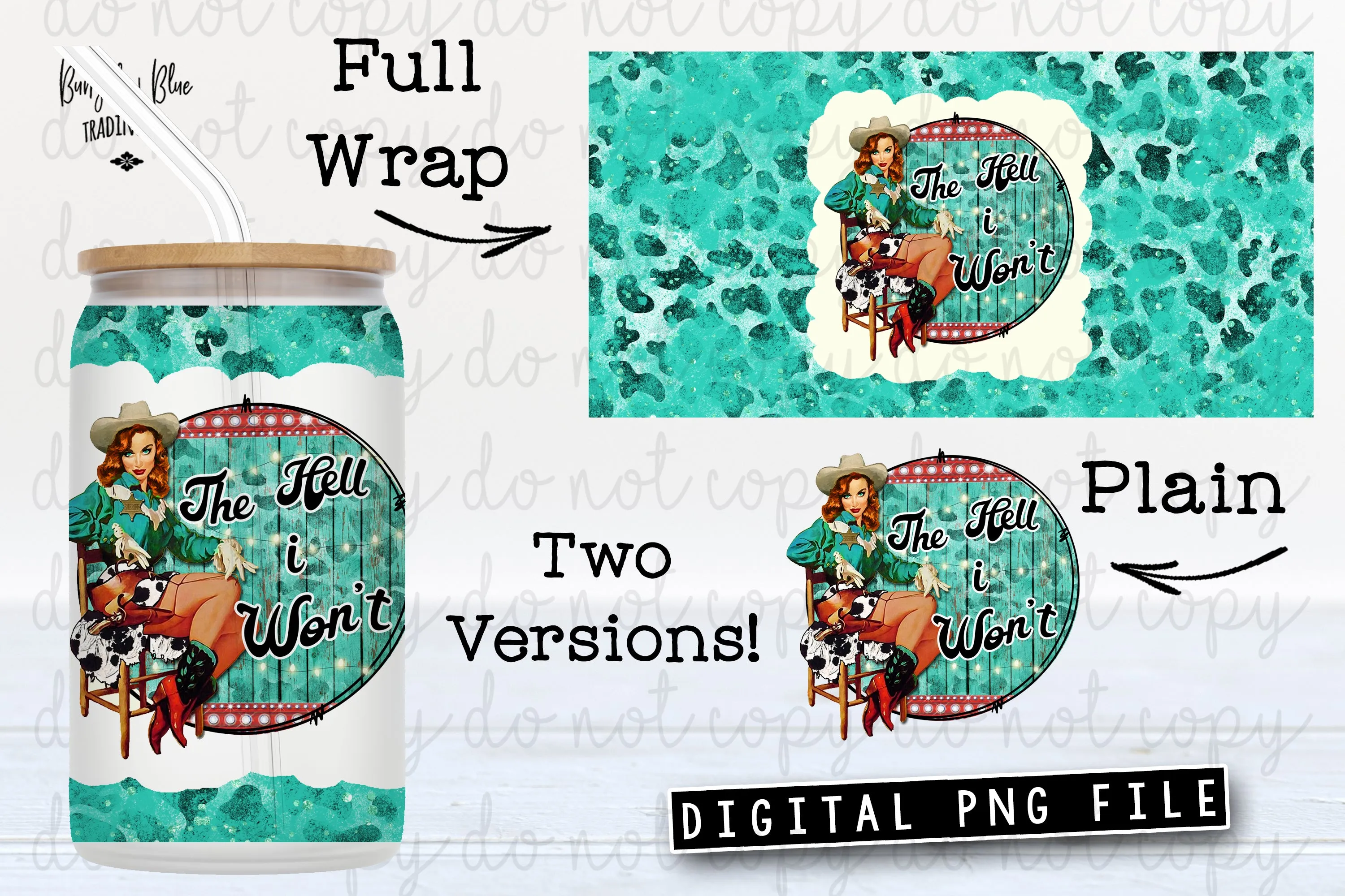 The Hell I Won't Retro Cowgirl Glass Can Tumbler Wrap Digital Download