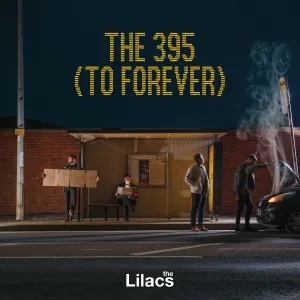 The Lilacs - 'The 395 To Forever' EP - Digital Download