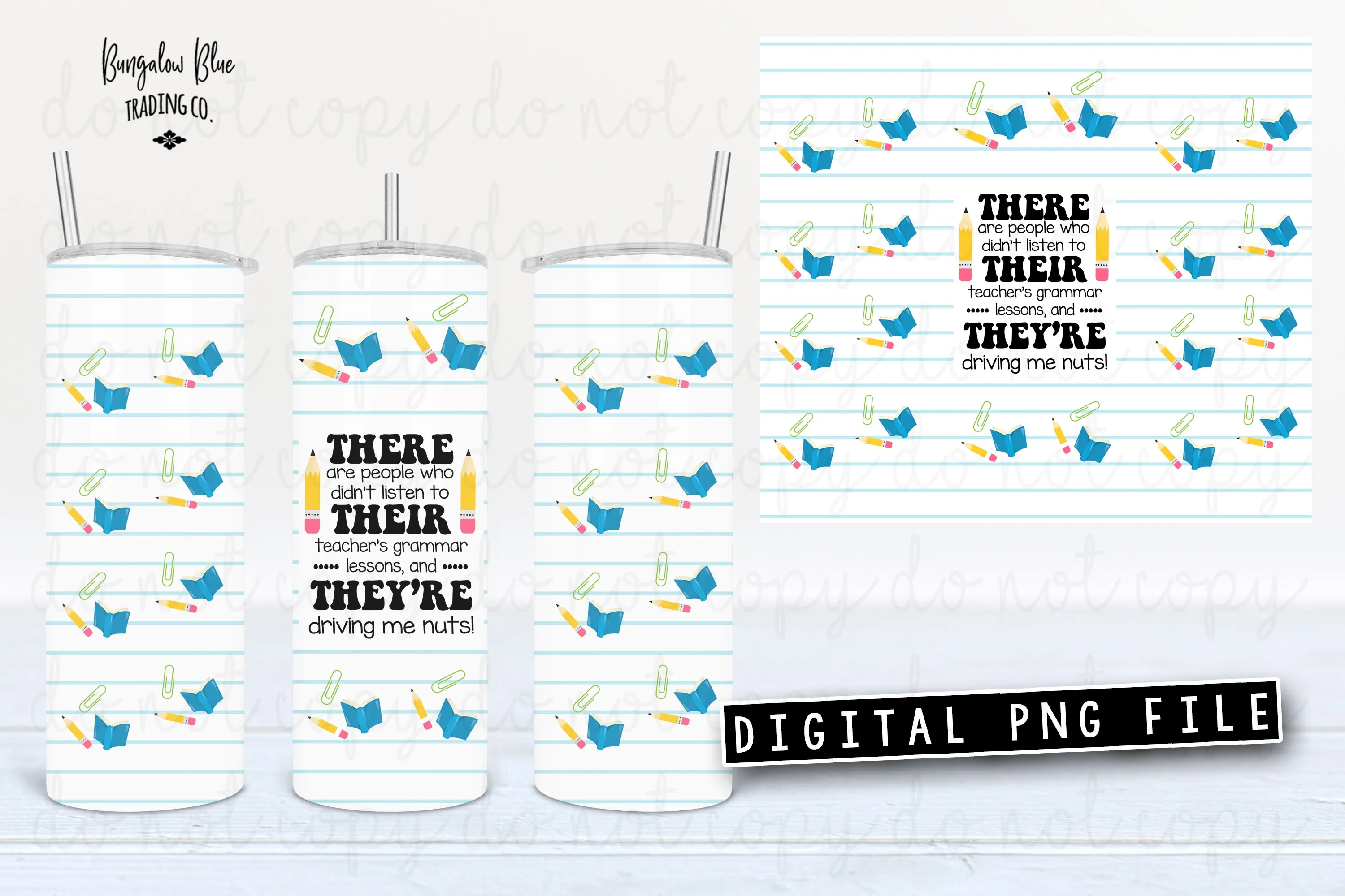 There Their They're 20 oz Skinny Tumbler Seamless Design Wrap Digital Download