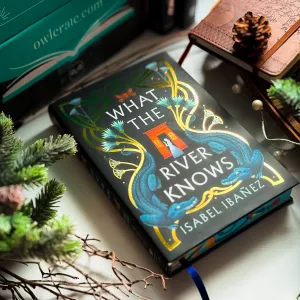 What the River Knows (Exclusive OwlCrate Edition)